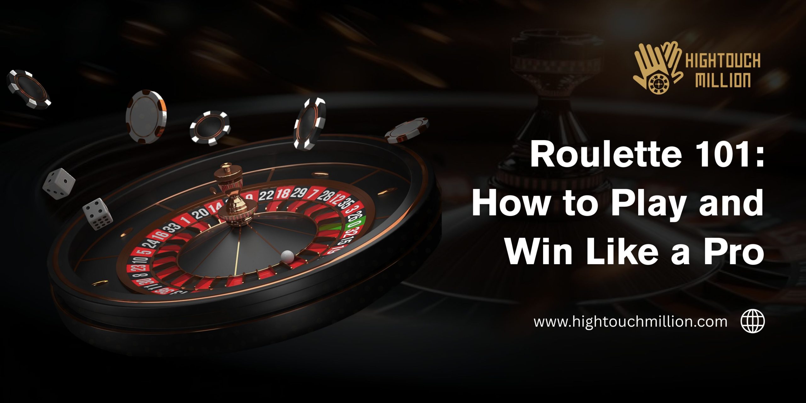 Roulette 101: How to Play and Win Like a Pro