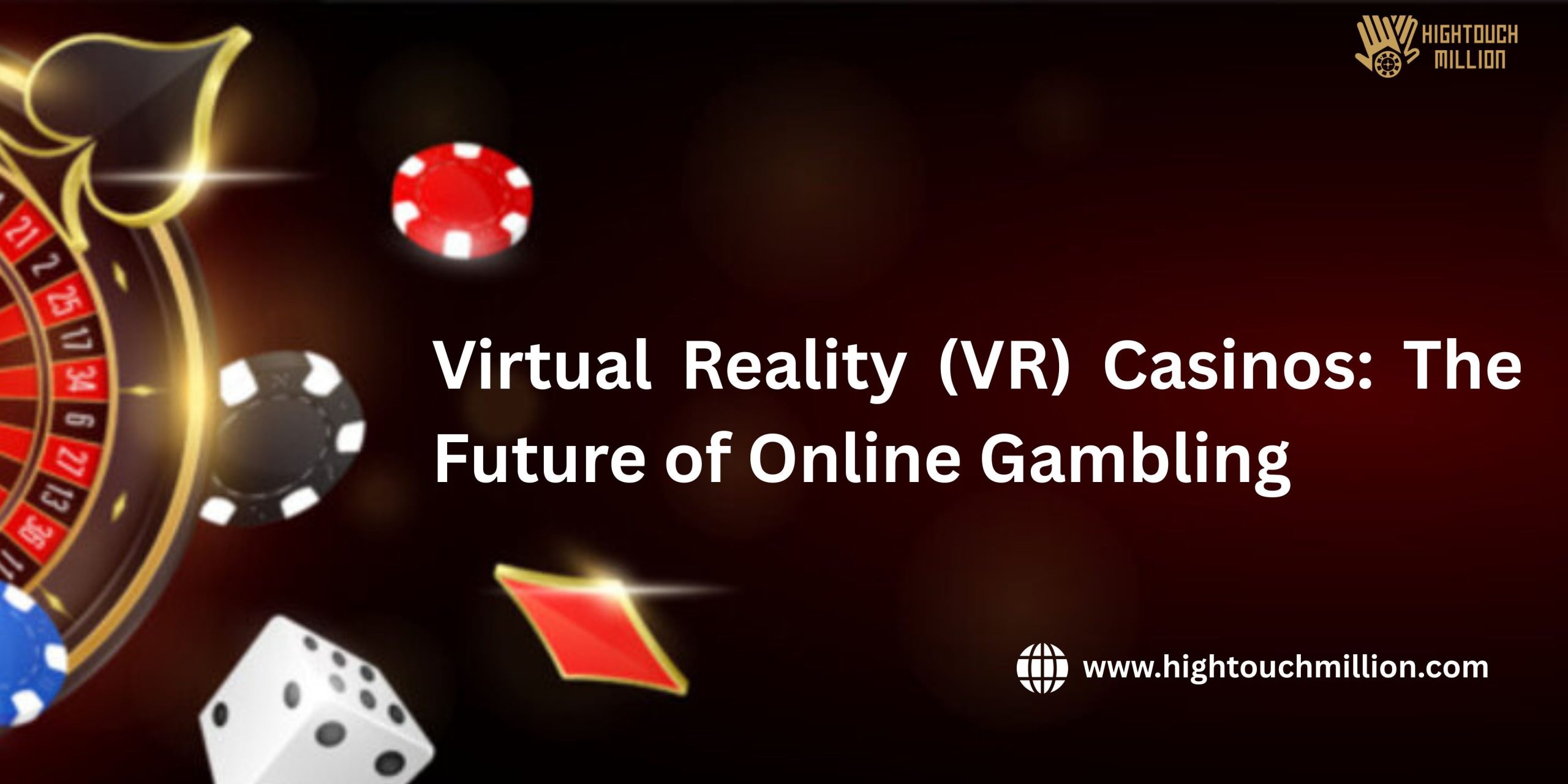 Virtual Reality (VR) Casinos: The Future of Online Gambling