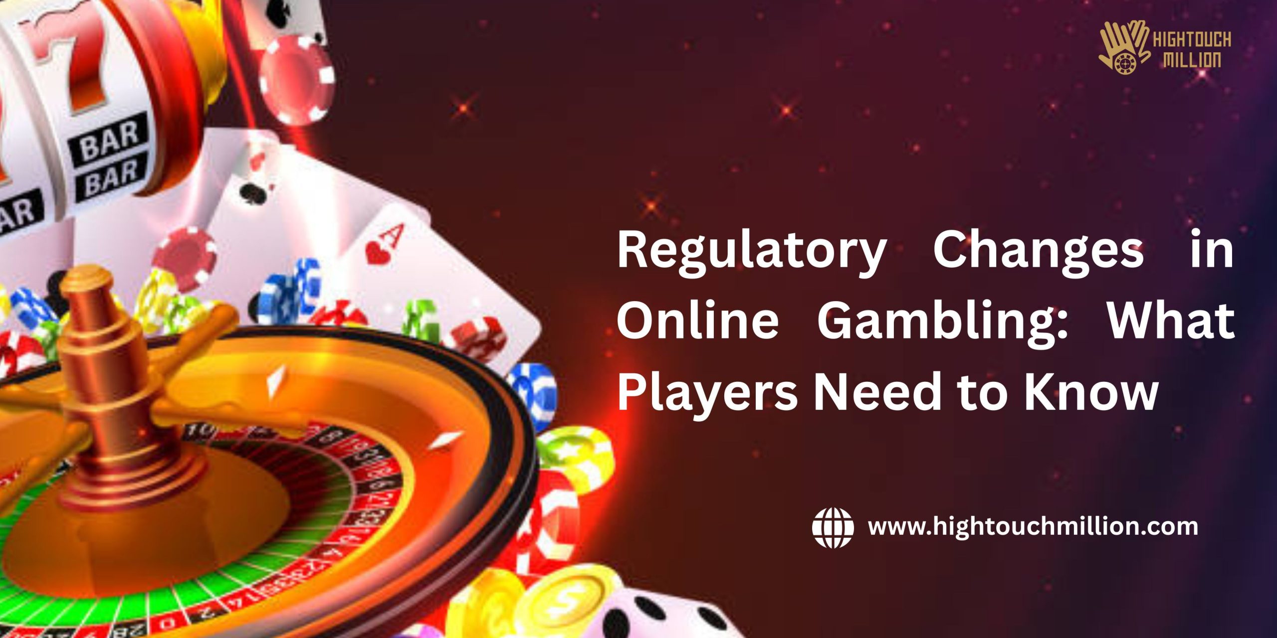 Regulatory Changes in Online Gambling: What Players Need to Know