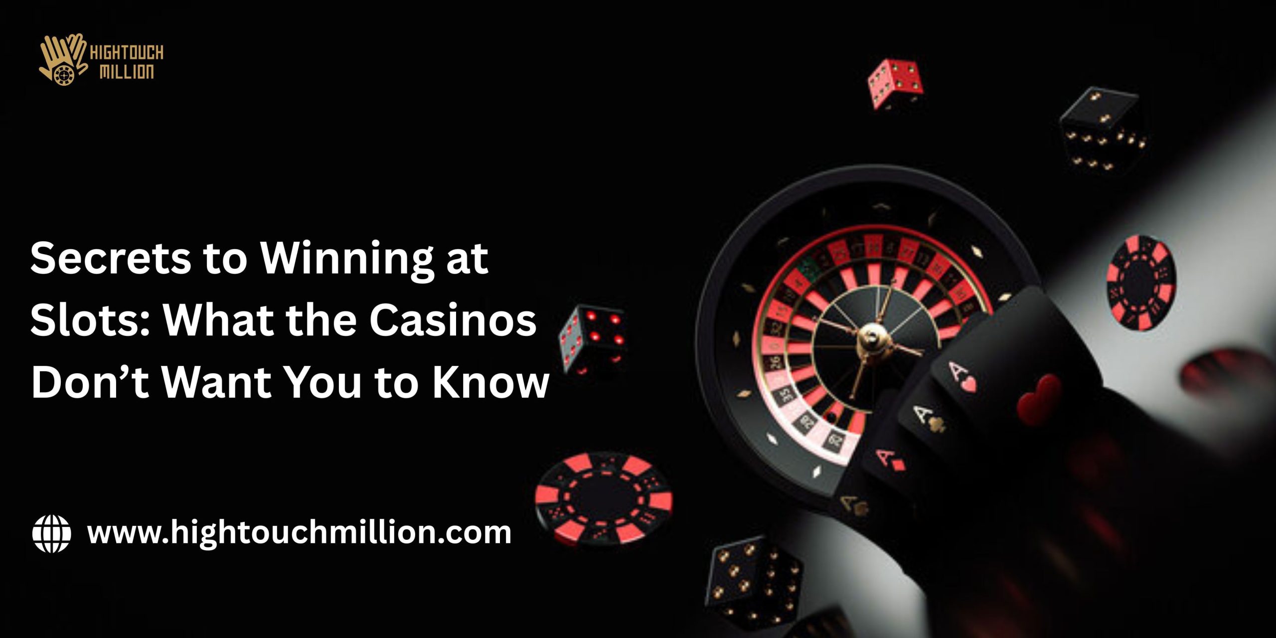 Secrets to Winning at Slots: What the Casinos Don’t Want You to Know