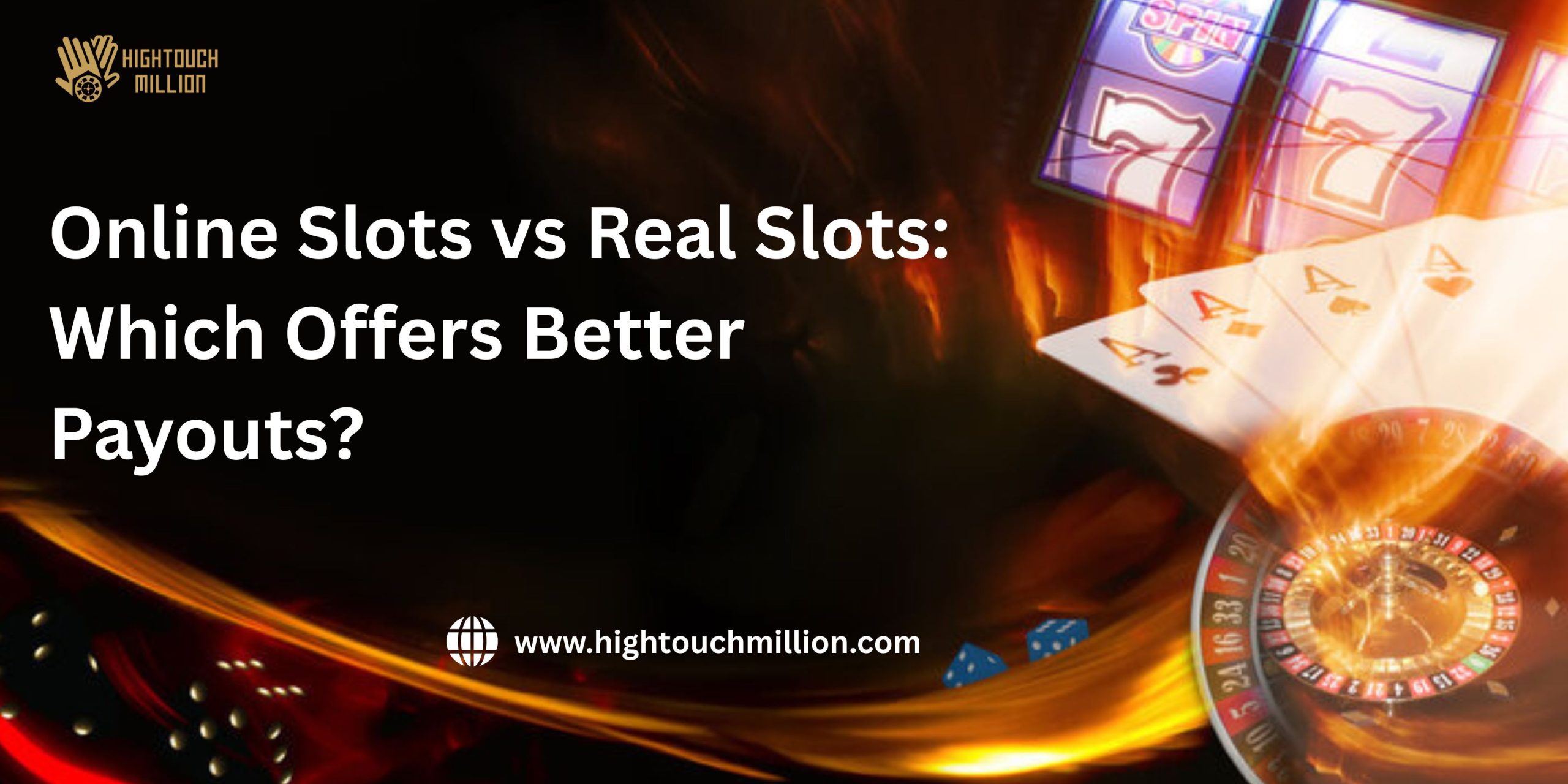 Online Slots vs Real Slots: Which Offers Better Payouts?