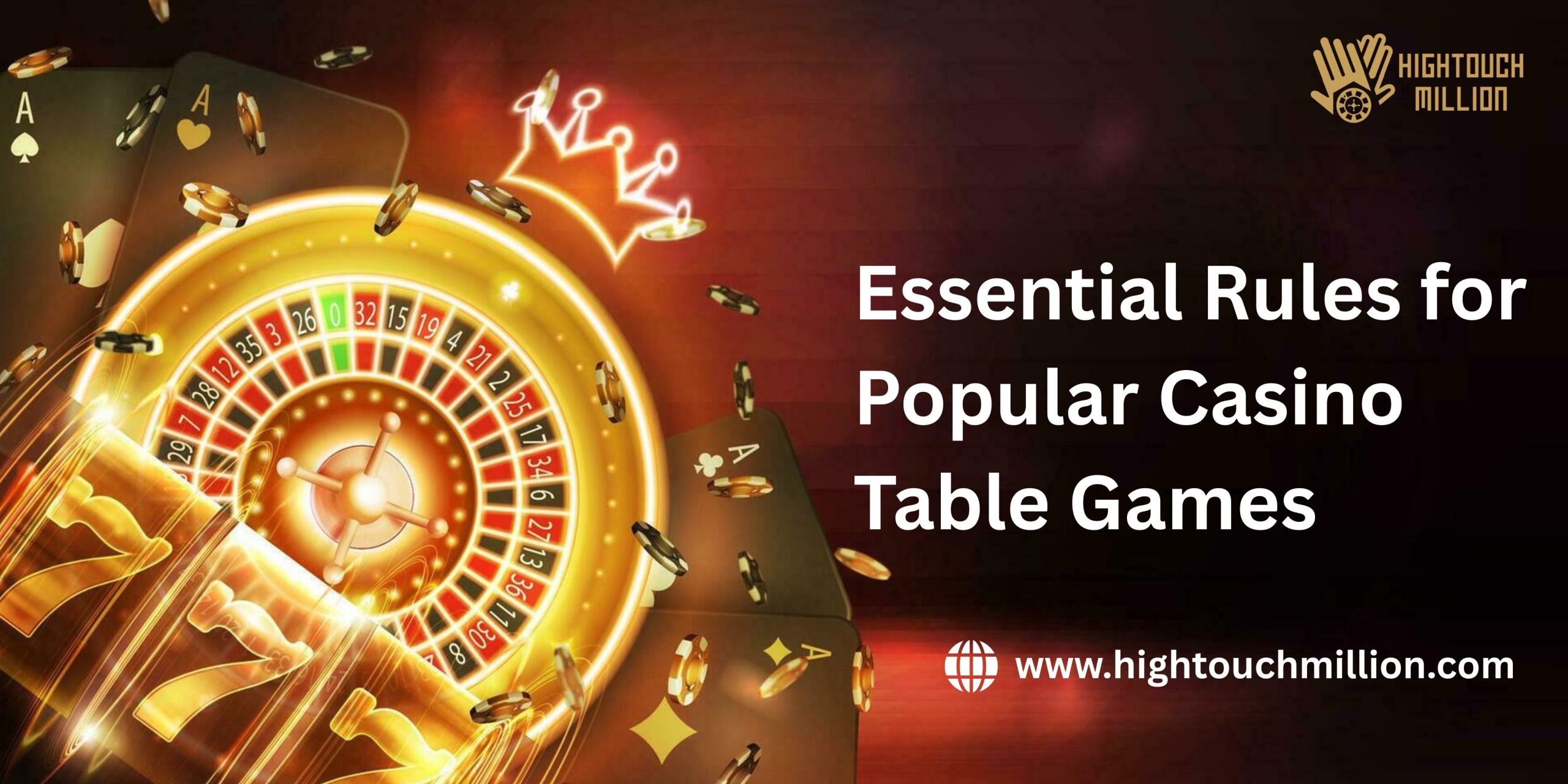 Casino Table Games 101: Essential Rules Every Player Should Know